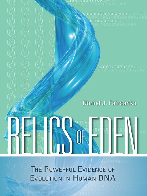 Title details for Relics of Eden by Daniel J. Fairbanks - Available